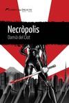 Necròpolis | del Clot, Damià | Cooperativa autogestionària