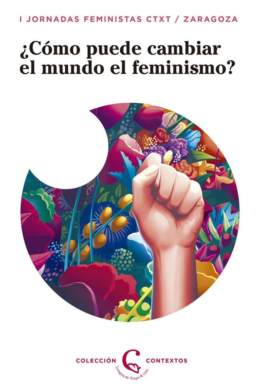 ¿Cómo puede el feminismo cambiar el mundo? | Varios autores | Cooperativa autogestionària