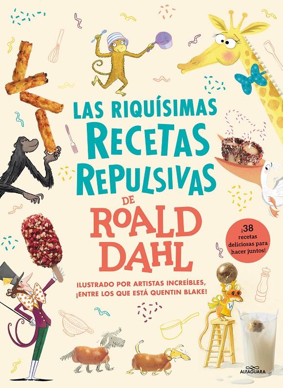 Las riquísimas recetas repulsivas de Roald Dahl | Dahl, Roald | Cooperativa autogestionària
