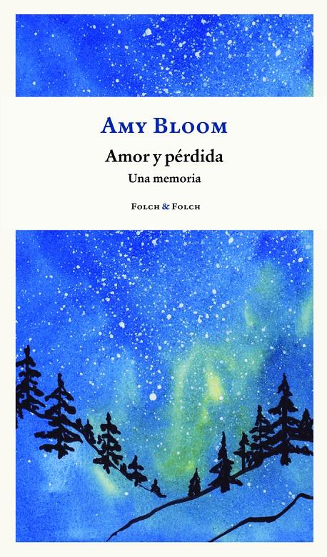 Amor y pérdida | Bloom, Amy | Cooperativa autogestionària