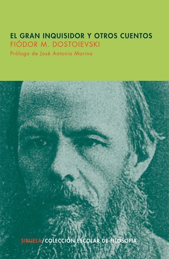 El Gran Inquisidor y otros cuentos | Dostoievski, Fiódor M. | Cooperativa autogestionària