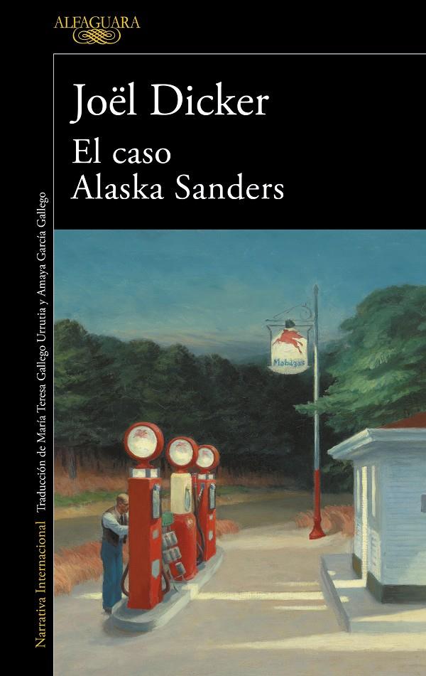 El caso Alaska Sanders | Dicker, Joël