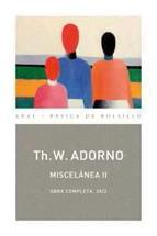 Miscelánea II | Adorno, Theodor W. | Cooperativa autogestionària