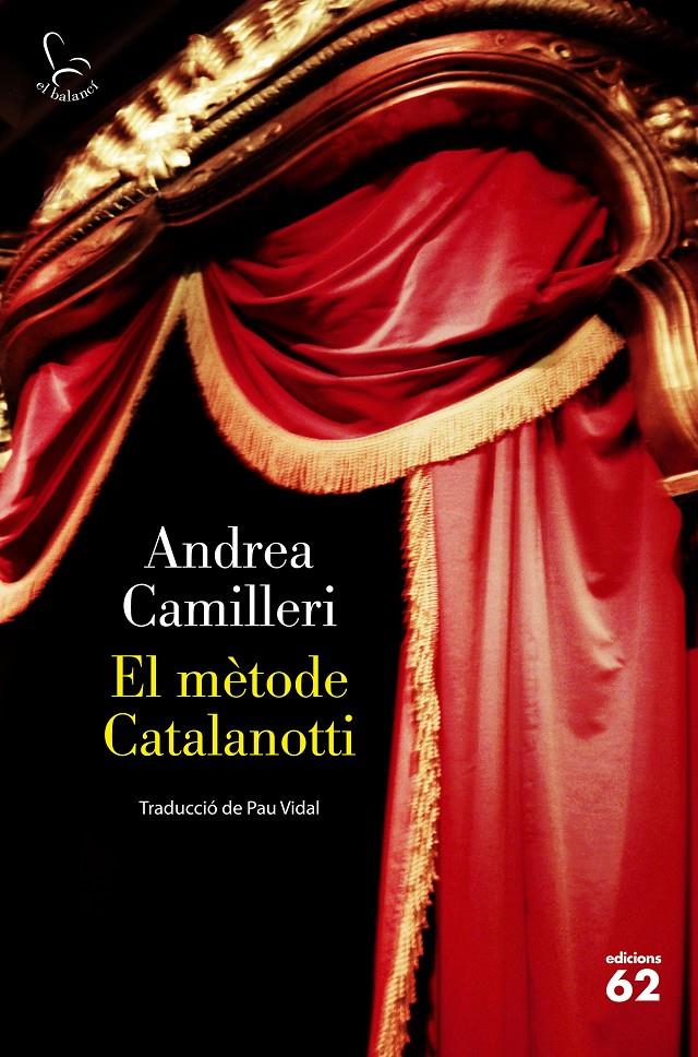 El mètode Catalanotti | Camilleri, Andrea | Cooperativa autogestionària