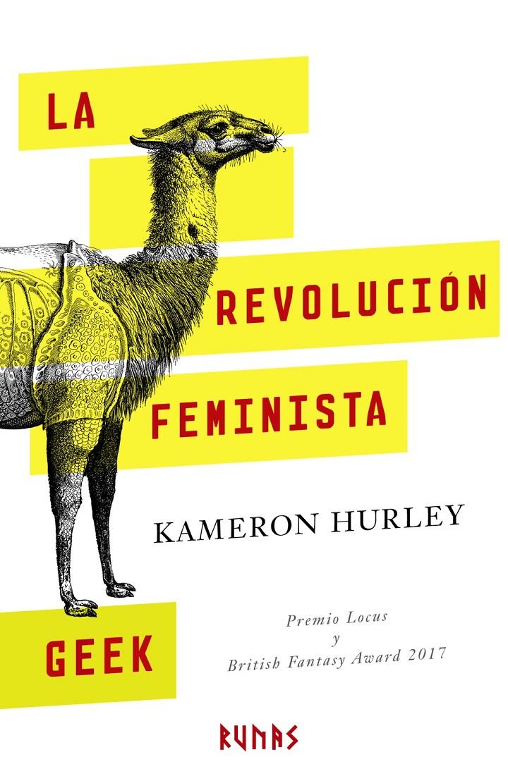 La revolución feminista geek | Hurley, Kameron | Cooperativa autogestionària