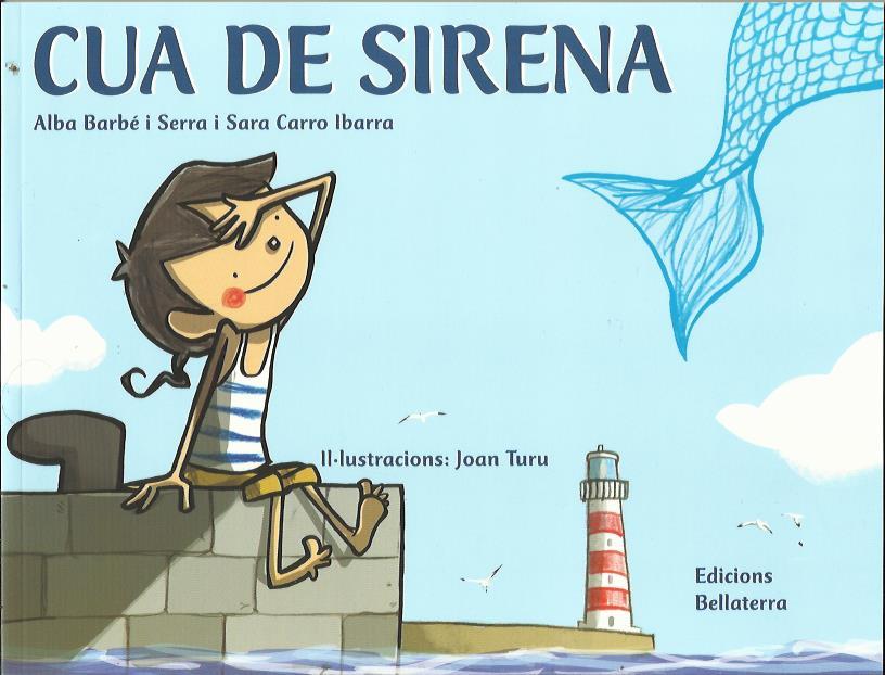 Cua de sirena | Barbé i Serra, Alba / Carro Ibarra, Sara | Cooperativa autogestionària