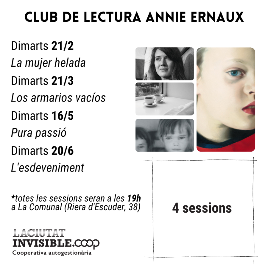 Club de lectura - ERNAUX - 4 sessions  | La Ciutat invisible | Cooperativa autogestionària