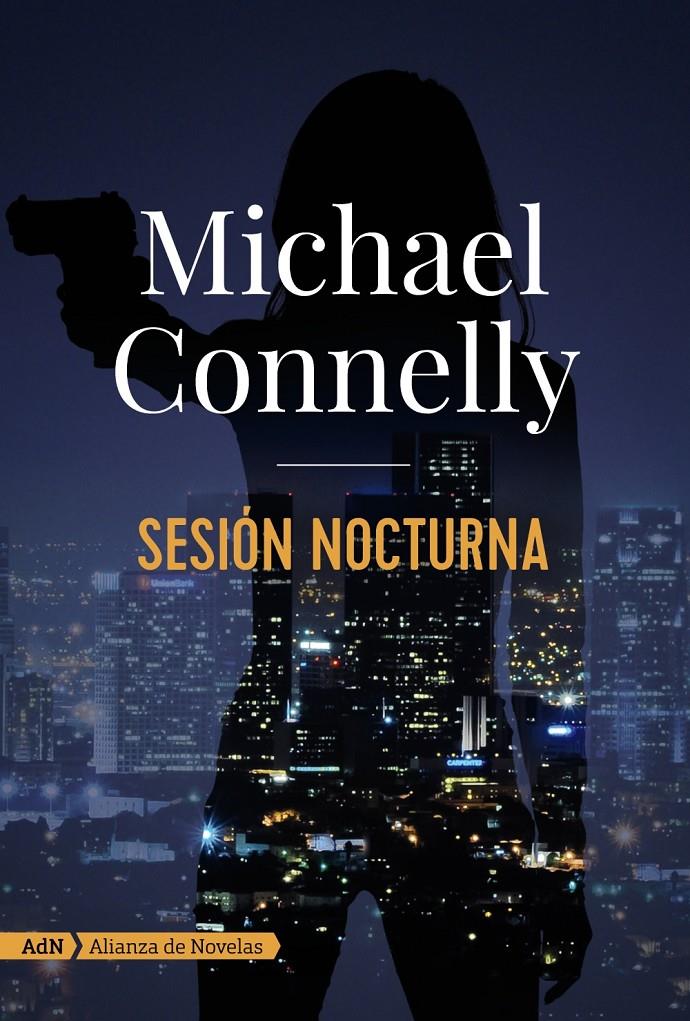 Sesión nocturna (AdN) | Connelly, Michael