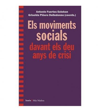 Els moviments socials davant els deu anys de crisi | DDAA | Cooperativa autogestionària