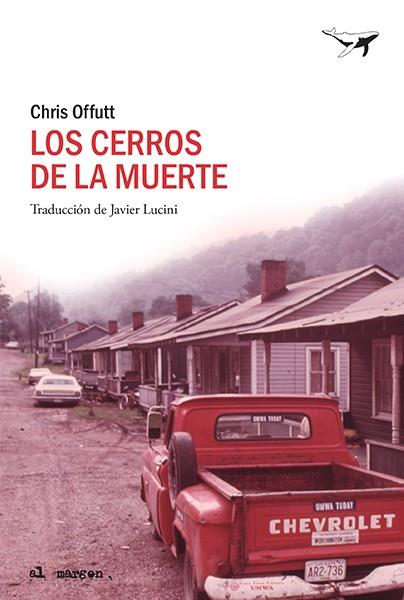 Los cerros de la muerte | Offutt, Chris