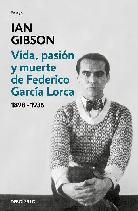 Vida, pasión y muerte de Federico García Lorca | Ian Gibson | Cooperativa autogestionària