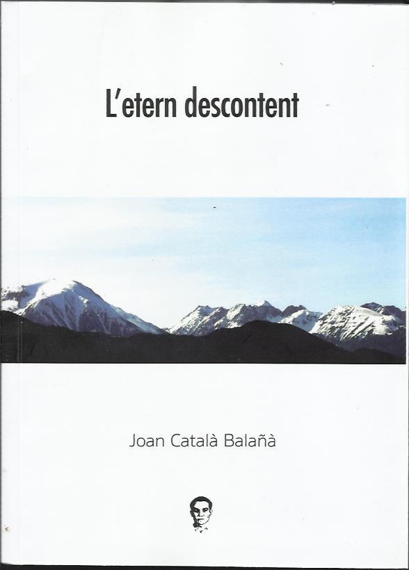 L'etern descontent | Català Balañà, Josep | Cooperativa autogestionària
