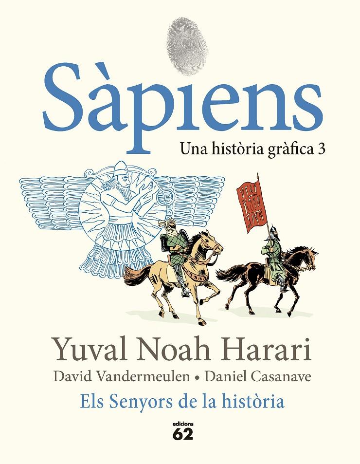 Sàpiens 3. Els Senyors de la història | Noah Harari, Yuval | Cooperativa autogestionària