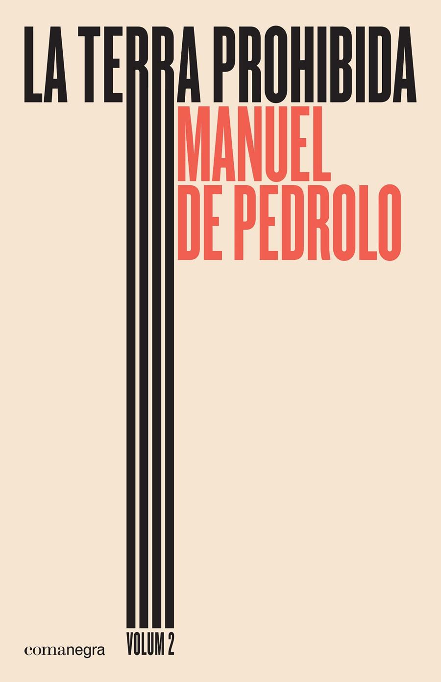 La terra prohibida (volum 2) | de Pedrolo Molina, Manuel | Cooperativa autogestionària