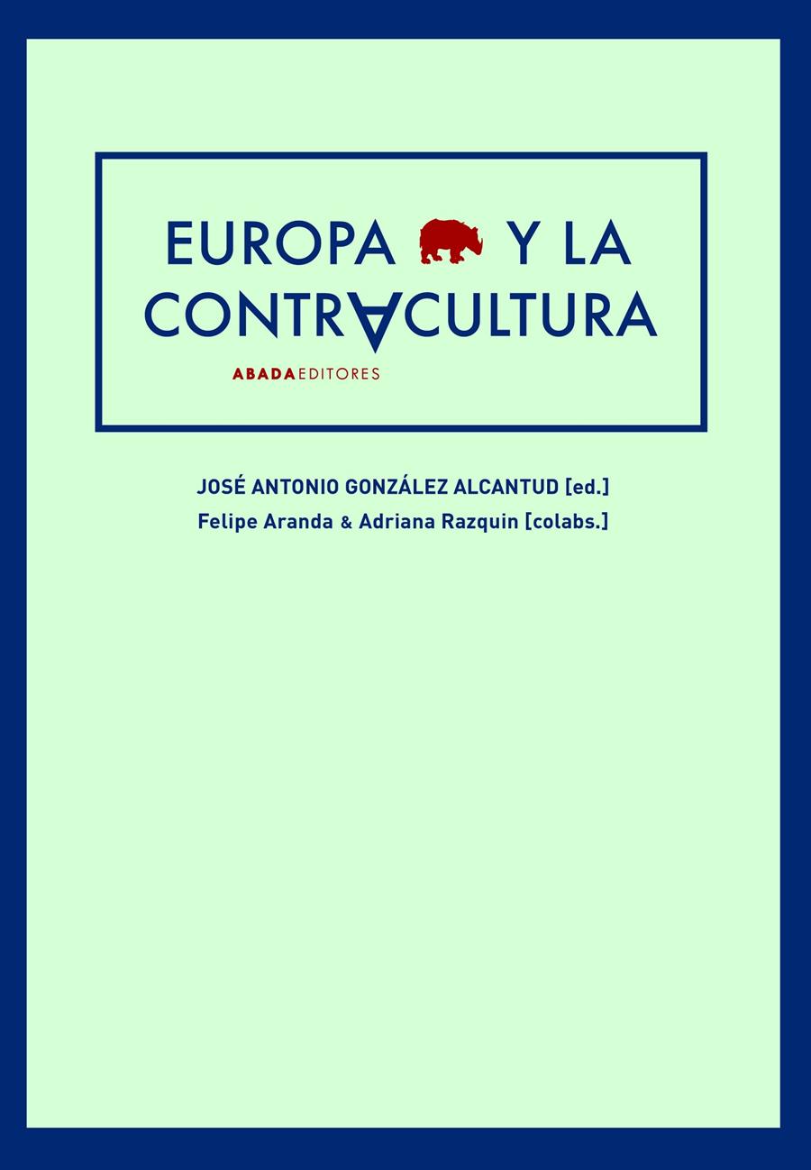 Europa y la contracultura | González Alcantud, José Antonio