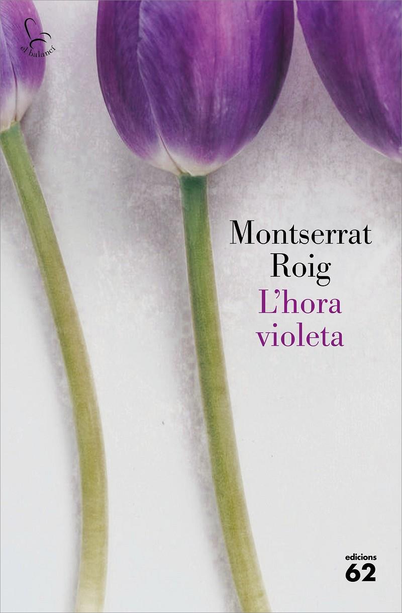 L'hora violeta | Roig, Montserrat | Cooperativa autogestionària