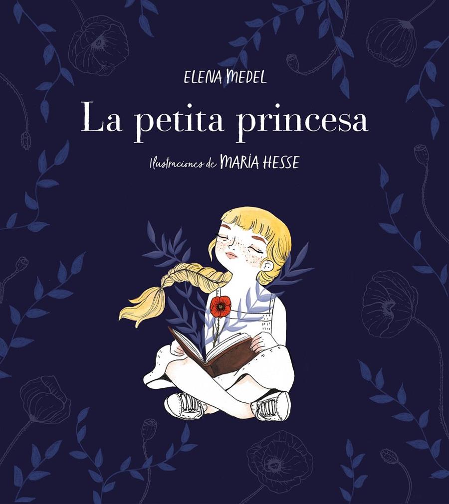 La petita princesa | Medel, Elena/Hesse, María | Cooperativa autogestionària