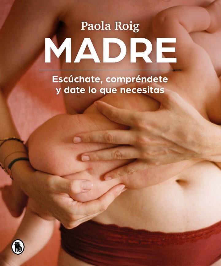Madre | Roig, Paola