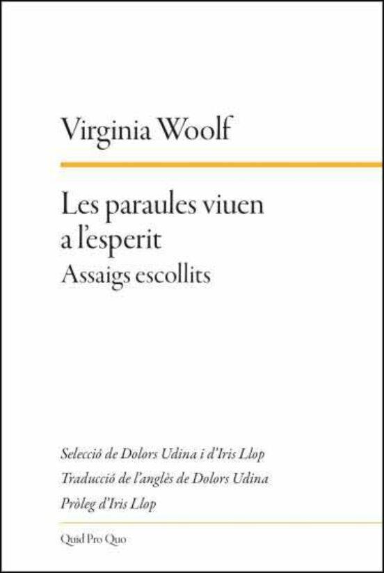 Les paraules viuen a l'esperit | Woolf, Virginia | Cooperativa autogestionària