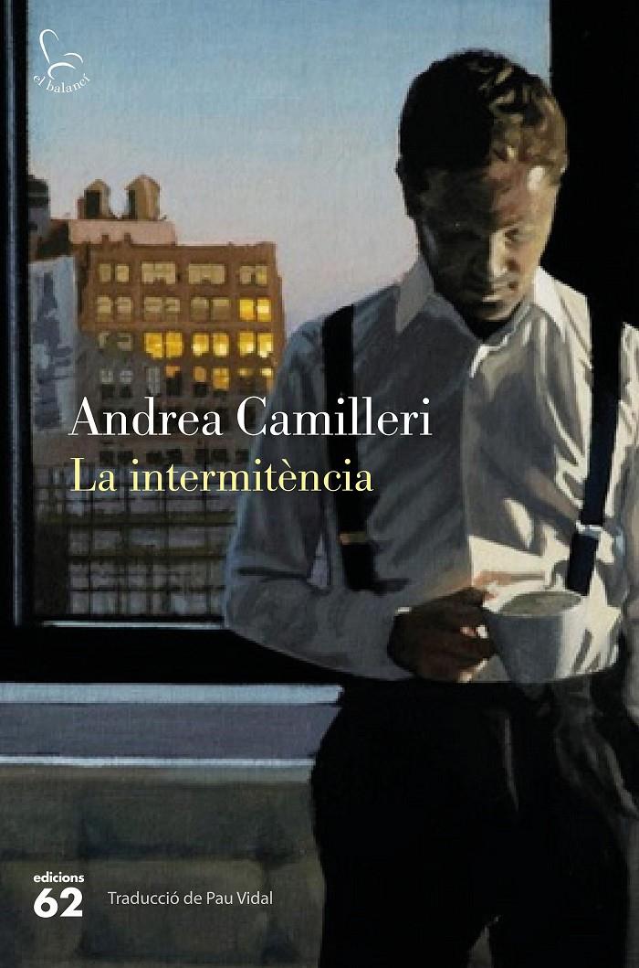La intermitència | Camilleri, Andrea