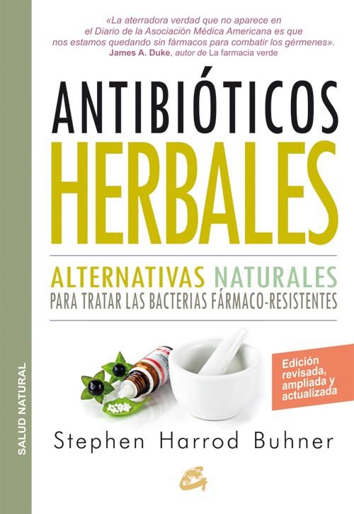 Antibióticos herbales | Buhner, Stephen Harrod | Cooperativa autogestionària