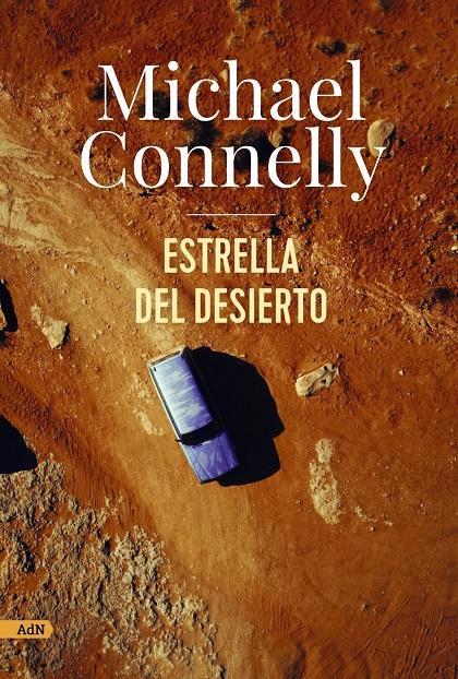 Estrella del desierto (AdN) | Connelly, Michael | Cooperativa autogestionària