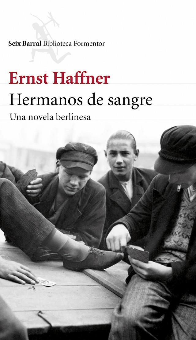 Hermanos de sangre | Ernst Haffner | Cooperativa autogestionària