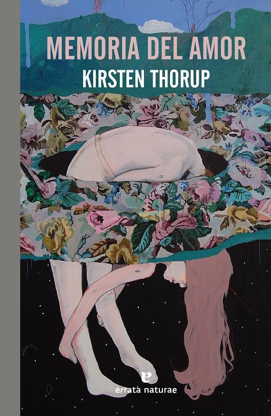 Memoria del amor | Thorup, Kirsten