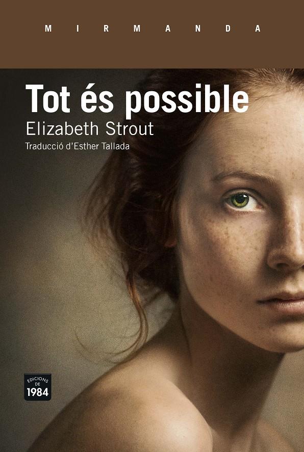 Tot és possible | Strout, Elizabeth | Cooperativa autogestionària