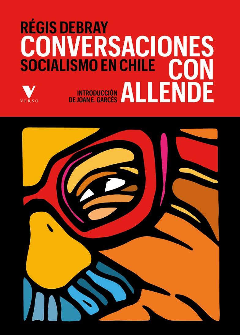 Conversaciones con Allende | Allende, Salvador / Debray, Régis | Cooperativa autogestionària