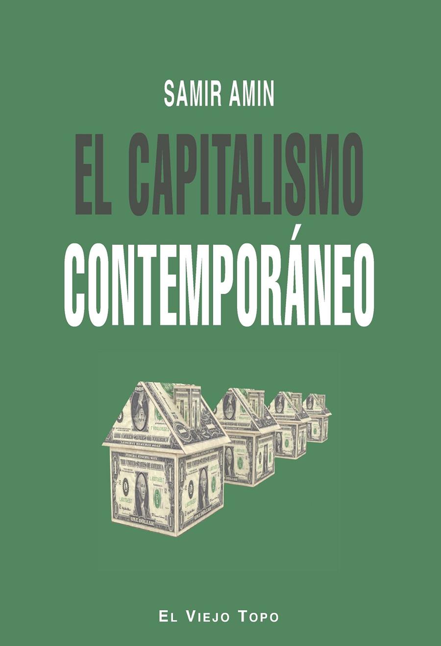 El capitalismo contemporáneo | Amin, Samir | Cooperativa autogestionària