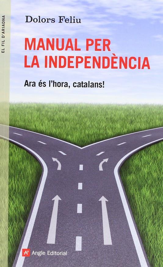 Manual per la independència | Feliu, Dolors | Cooperativa autogestionària