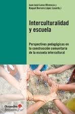 Interculturalidad y escuela | DD. AA. | Cooperativa autogestionària
