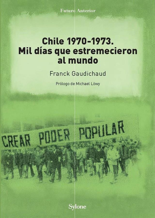 Chile 1970-1973 | Gaudichaud, Franck | Cooperativa autogestionària