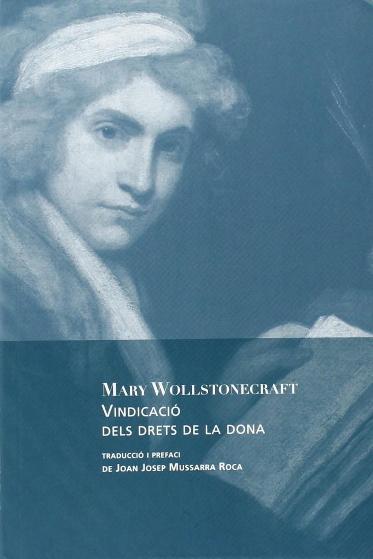 Vindicació dels drets de les dones | Wollstonecraft, Mary | Cooperativa autogestionària