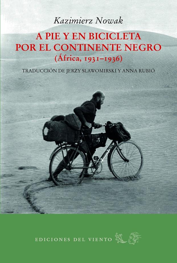 A pie y en bicicleta por el continente negro | Nowak, Kazimierz