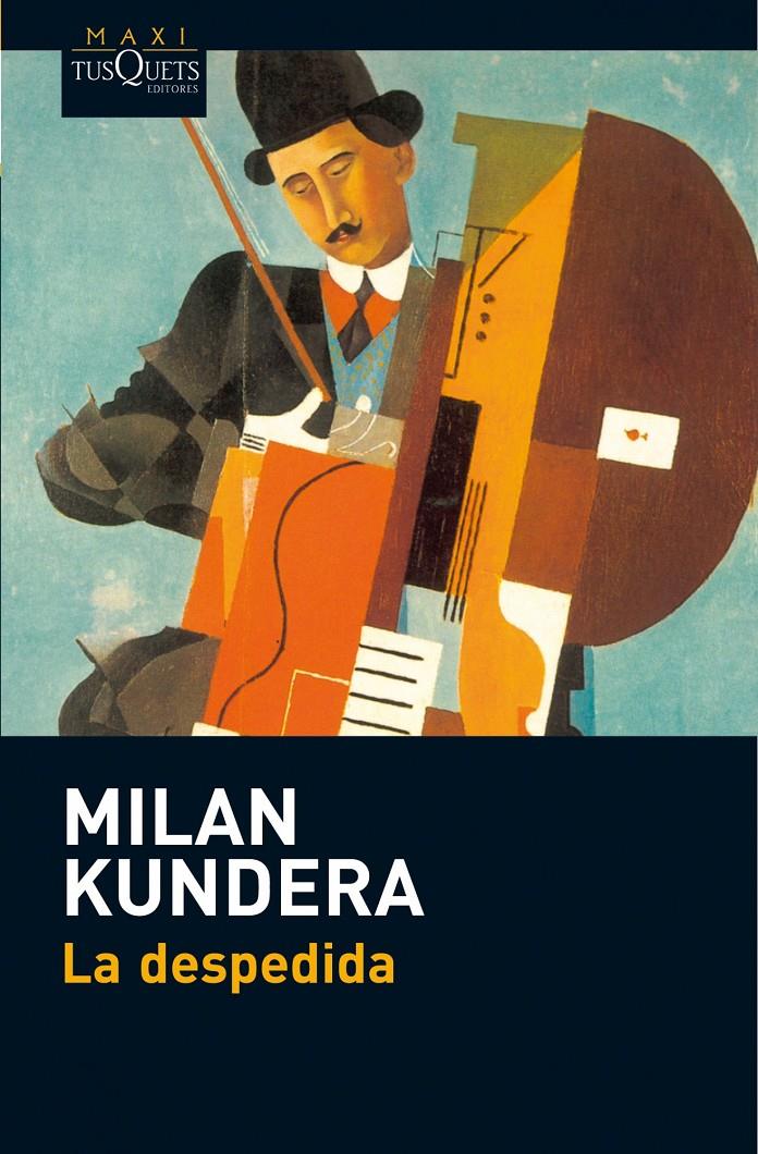 La despedida | Kundera, Milan | Cooperativa autogestionària