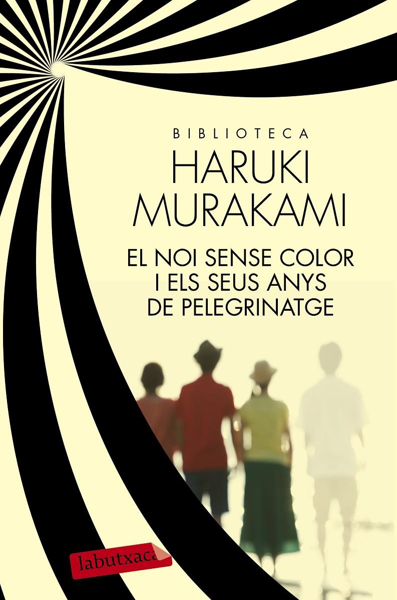 El noi sense color i els seus anys de pelegrinatge | Murakami, Haruki | Cooperativa autogestionària
