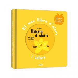 El meu llibre d'olors i colors. Primers olors | Mr. Iwi | Cooperativa autogestionària