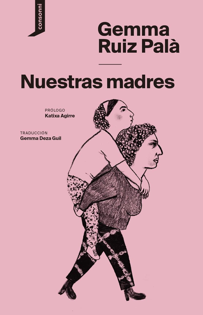 Nuestras madres | Ruiz Palà, Gemma | Cooperativa autogestionària