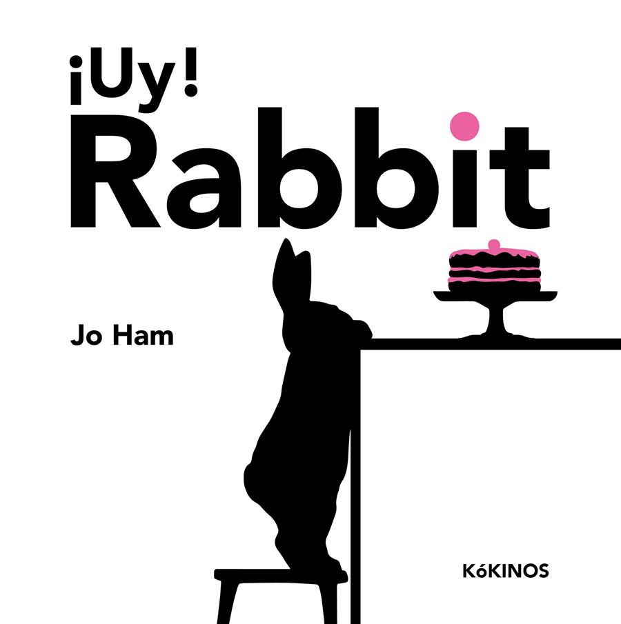 ¡Uy! Rabbit | Ham, Jo | Cooperativa autogestionària