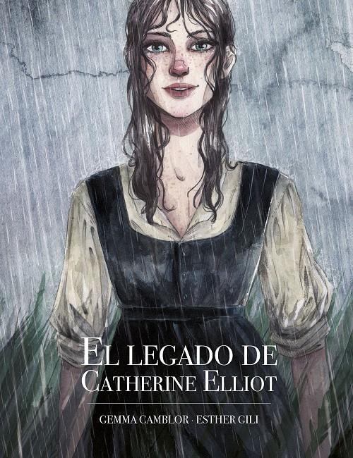 El legado de Catherine Elliot | Gili, Esther/Camblor, Gemma