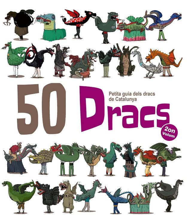 50 Dracs. Petita Guia dels Dracs de Catalunya | Garrido Ramos, Aitor | Cooperativa autogestionària