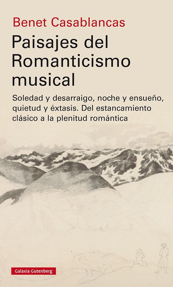 Paisajes del Romanticismo Musical | Casablancas, Benet | Cooperativa autogestionària