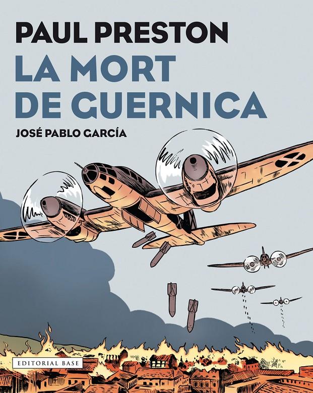 La mort de Guernica. Novel·la gràfica | Preston, Paul | Cooperativa autogestionària