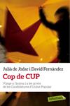 Cop de CUP | de Jòdar, Julià; Fernàndez, David | Cooperativa autogestionària