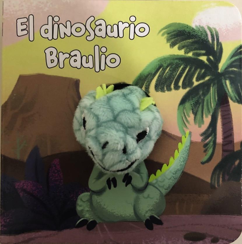 El dinosaurio Braulio (Librodedos) | Cooperativa autogestionària