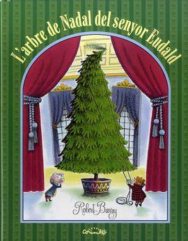 L'arbre de Nadal del senyor Eudald | Barry, Robert