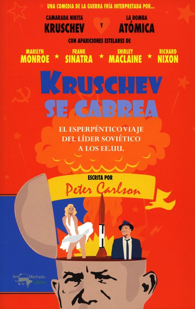 Kruschev se cabrea | Carlson, Peter