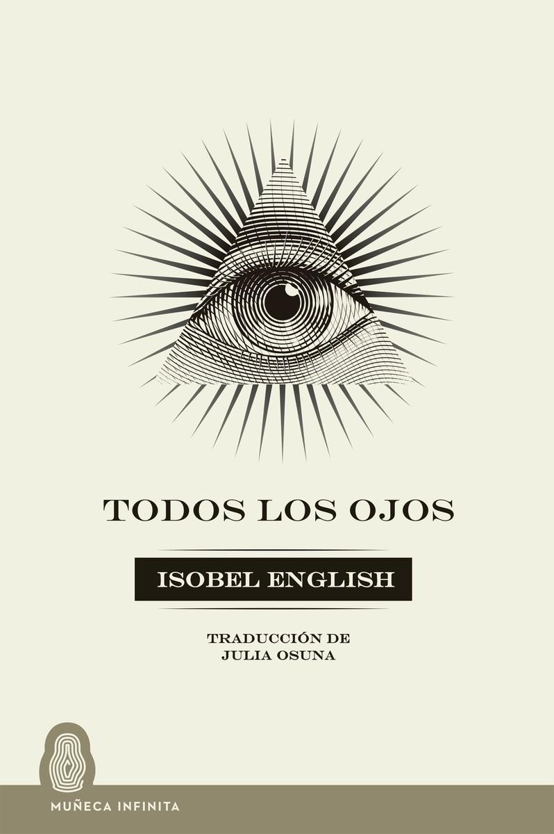 Todos los ojos | English, Isobel | Cooperativa autogestionària